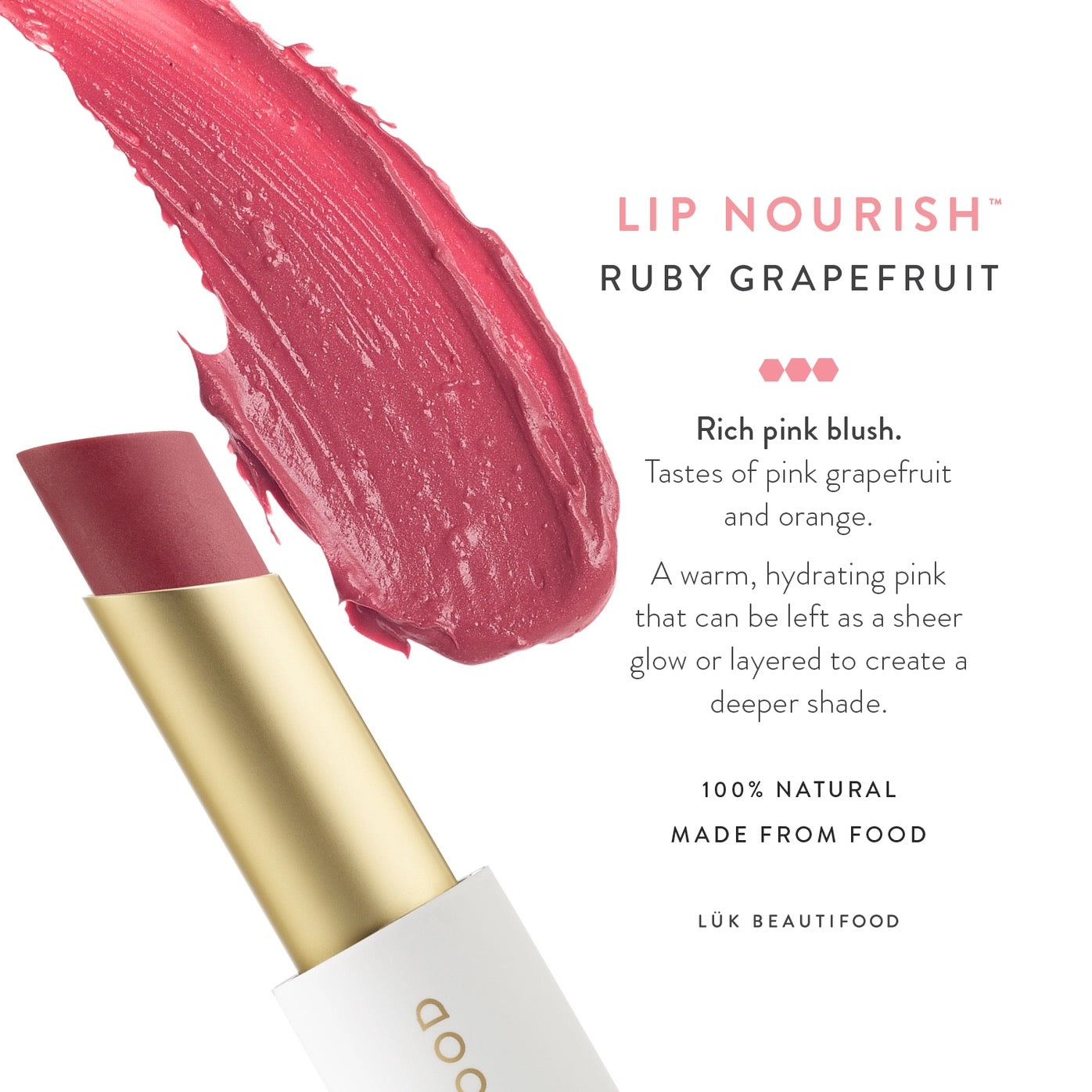 Lip Nourish™ Lipstick  -  Ruby Grapefruit